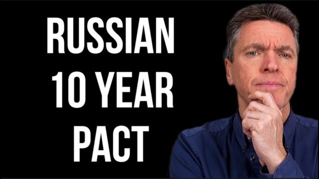 RUSSIA Signs 10 Year Pact