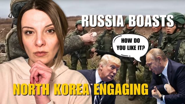 RUSSIA’S IMPUNITY: NORTH KOREA’S OPEN INVOLVEMENT IN THE WAR Vlog