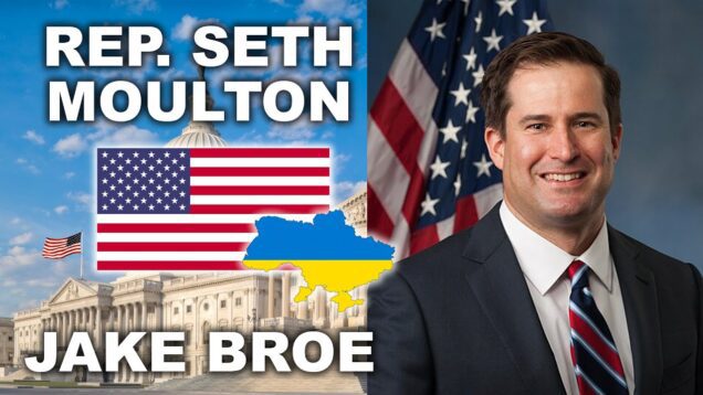 Rep. Seth Moulton: Ukraine Needs to Win | Jake Broe