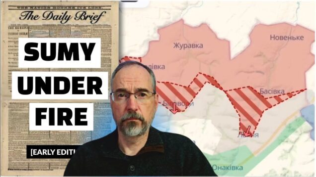 Sumy Under Siege: Russia’s Dangerous New Offensive Begins