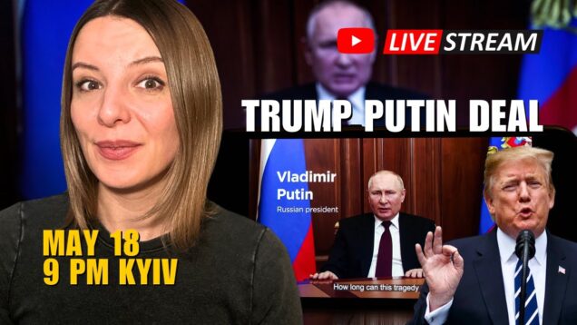 TRUMP & PUTIN DEAL Q&A with @AnnafromUkraine