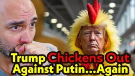Trump Chickens Out Against Putin…Again!