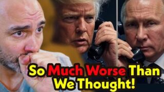 Trump’s Putin Call Was SO MUCH WORSE Than You Realize!
