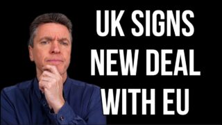 UK & European Union Reset Deal