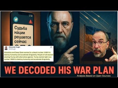 Decoding Dugin’s Deadly Twitter Ciphers – My Shocking Discovery