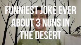 Funniest Joke Ever About Three Nuns. Try Not to Laugh