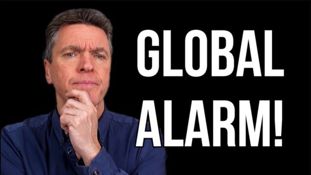 Global Alarm Rising
