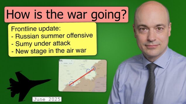 How is the war going? — June 2025
