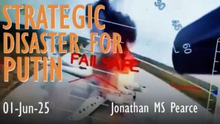 Livestream with Jonathan MS Pearce – Strategic Disaster for Putin