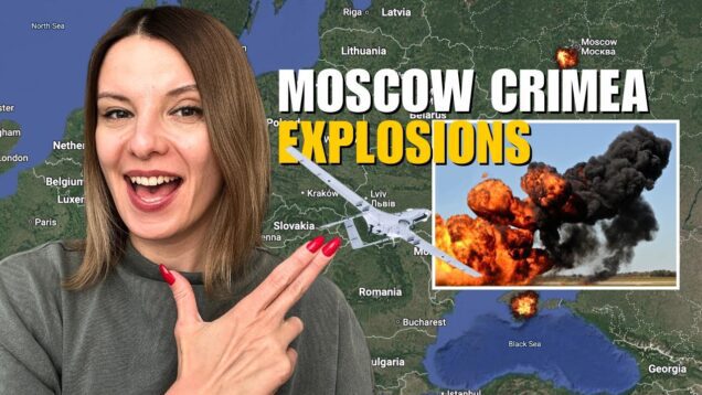 MORE MOSCOW AND CRIMEA EXPLOSIONS: MILITARY TARGETS BURNED Vlog 1073: