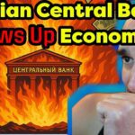 Putin Orders Central Bank to BLOW UP Russian Economy