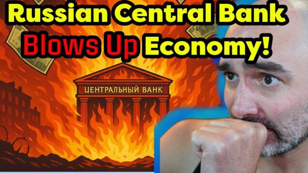 Putin Orders Central Bank to BLOW UP Russian Economy