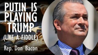 Putin is Playing President Trump Like a Fiddle