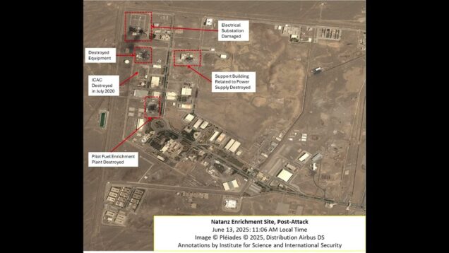 Satellite Imagery After Israeli Air Strikes: Natanz Nuclear Site &