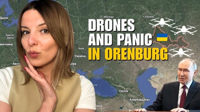UKRAINIAN SABOTAGE: DRONES & PANIC IN ORENBURG Vlog 1079: War