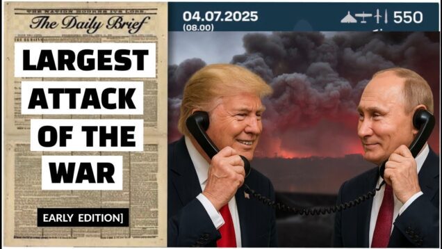 550 Drones & Missiles HOURS After Trump-Putin Call – Coincidence?