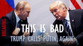 BREAKING NEWS: What Happened in the Trump Putin Phone Call?