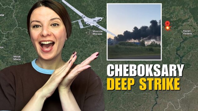 DEEP STRIKE OVER 1000 KM: CHEBOKSARY ON FIRE Vlog 1096: