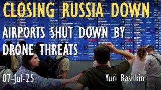 Live stream with Yuri Rashkin – Ukrainian Drones Shut Down