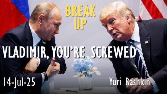 Livestream with Yuri Rashkin – Is Vladimir Screwed by Trump’s