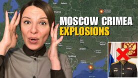 MOSCOW CRIMEA EXPLOSIONS: RUSSIAN GENERAL AND ADMIRAL Vlog 1092: War