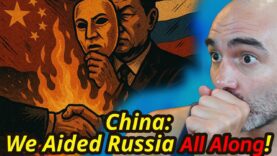 Xi Drops The Mask: We’ve Supported Russia ALL ALONG!
