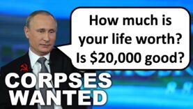 Russian Losses So Bad Putin is Offering Crazy Money to
