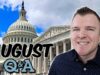 Would I Run for Congress? August Q&A