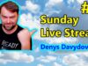 #1 Sunday Live Stream with Denys Davydov (Topic is Ukraine)