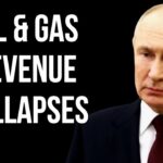 RUSSIAN Oil & Gas Collapses. Sanctions Continue to Reduce Russian Revenue as War Expenditure Soars