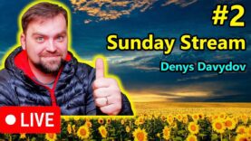 #2 Sunday Live Stream with Denys Davydov (Answering comments)
