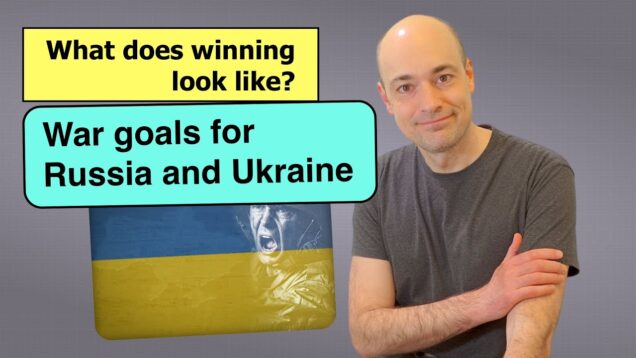 A vision of victory: What are Russia and Ukraine fighting