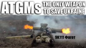 Anti Tank Guided Missiles, Possibly Ukraine’s Last Hope to Stop