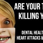 Are Your Teeth KILLING You? Global Health Epidemic as Dental Problems Linked to Medical Problems