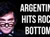 Argentina Hits Rock Bottom