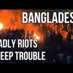 BANGLADESH Riots Result in Military Lockdown & Curfew Despite $4.7 Billion Bailout Deal with IMF