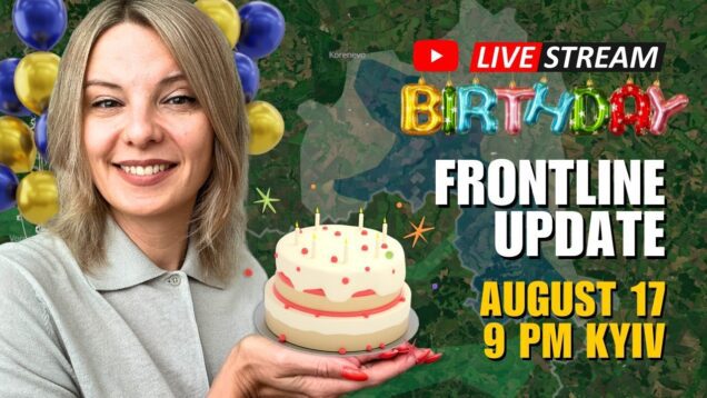 BIRTHDAY LIVE STREAM & FRONTLINE UPDATES: Q&A with @AnnafromUkraine