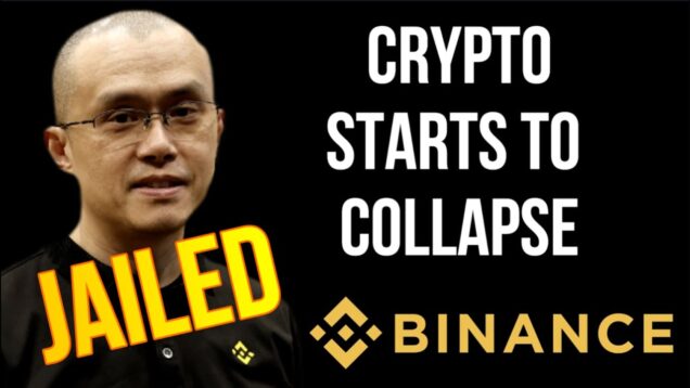 CRYPTO Collapse & Crackdown as Binance CEO is Jailed &