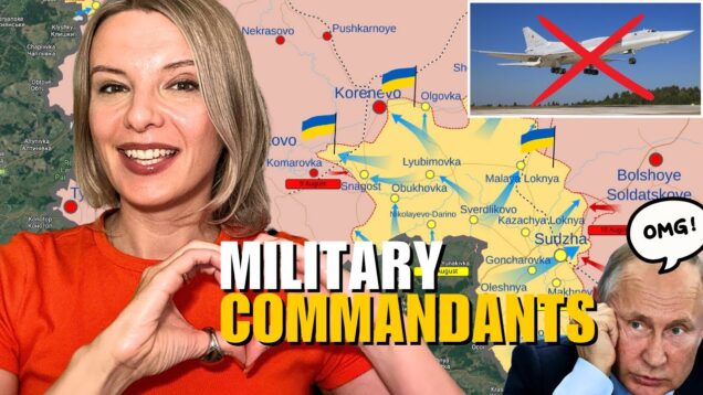 FIRST UKRAINIAN MILITARY COMMANDANTS IN KURSK REGION – MINUS TU-22M3