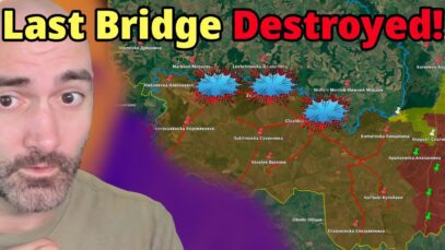 Final Seym Bridge DESTROYED! Russia In Full Retreat!