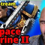 Fundraiser for Ukr's 79th BDE-Playing Space Marine II!