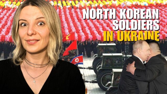 HELP FOR PUTIN: NORTH KOREAN SOLDIERS IN UKRAINE Vlog 727: