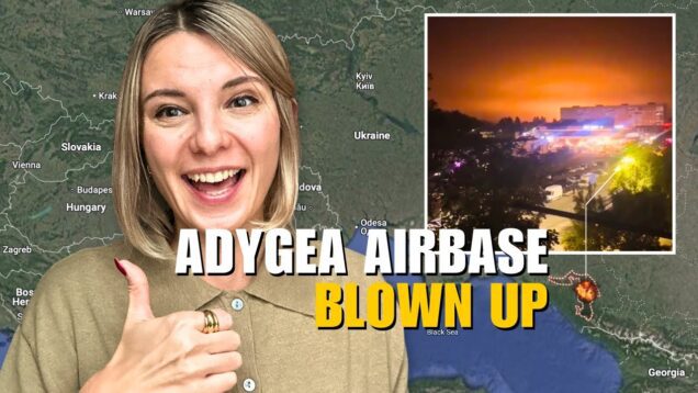HUGE NIGHT ATTACK ON RUSSIA: ADYGEA AIRBASE BLOWN UP Vlog