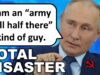 Half of Russia’s Army Has Been Lost
