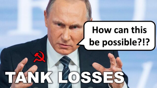 Half of Russia’s Tanks Have Been Destroyed or Captured