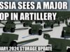 How Many Artillery Does Russia Have – Feb 2024 Storage