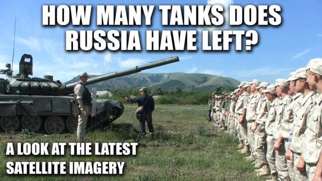 How Many Tanks Does Russia Have Left Now? With Exclusive