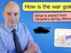 How is the war going? — Early May 2023