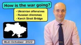 How is the war going? — Mid-October 2022