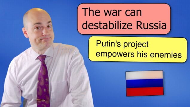 How the war can destabilize Russia